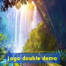 jogo double demo